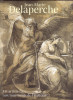 Jean-Marie Delaperche, 1771 - 1843. Un artiste face aux tourments de l'Histoire. (DELAPERCHE Jean-Marie) / VOISIN Olivia & al.