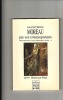 Gustave Moreau vu par ses contemporains. COLLECTIF / (Gustave MOREAU)