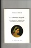 Le tableau disparu. A la recherche de "La Dormeuse de Naples" de Jean- Auguste-Dominique Ingres. Véronique BURNOD