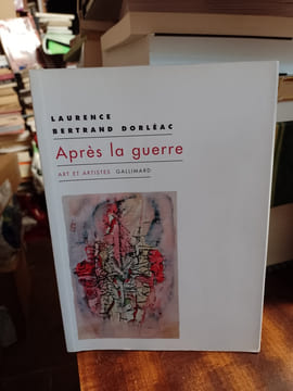 Après la guerre. BERTRAND DORLEAC Laurence