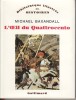 L'Oeil du Quattrocento. L'usage de la peinture dans l'Italie de la Renaissance. BAXANDALL Michael