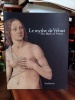 Le mythe de Vénus / The myth of Venus. Chef d'oeuvres des Musées de Florence. SFRAMELI Maria & al.