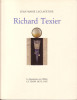 Richard Texier. (TEXIER Richard) / LACLAVETINE Jean-Marie