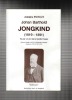 Johan Barthold Jongkind (1819-1891) vu par un ami de la famille Fesser. (JONGKIND Johan Barthold) / POITOUT Adolphe
