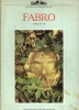 FABRO - Works, 1963 - 1986. FABRO Luciano