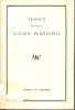 Travaux dédiés à Lucien Plantefol. (PLANTEFOL Lucien) / COLLECTIF