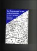 La Champagne et ses administrations à travers le temps. COLLECTIF / Georges CLAUSE, Sylvette GUILBERT et Maurice VAÏSSE (direction)