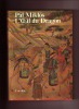 L'oeil du dragon. Introduction iconographique à la peinture chinoise. Pàl MIKLÒS