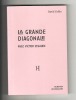 La grande diagonale. Avec Victor Segalen. (SEGALEN Victor) / COLLIN David