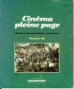 Cinéma pleine page. L'édition cinématographique à coeur ouvert - Dossier 85. LHERMINIER Pierre & al.