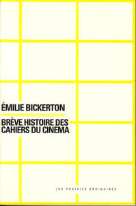Brève histoire des Cahiers du Cinéma