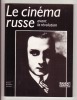 Le cinéma russe avant la révolution. COLLECTIF