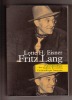 Fritz Lang. [LANG Fritz] EISNER Lotte