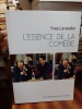 L'essence de la comédie. LAVANDIER Yves