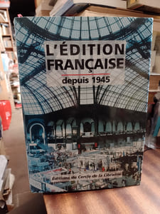 L'Edition française depuis 1945