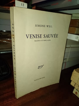 Venise sauvée. Tragédie en trois actes. WEIL Simone
