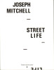 Street life. MITCHELL Joseph