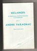 Mélanges de préhistoire, d'archéocivilisation et d'ethnologie offerts à André Varagnac. (VARAGNAC Pierre) / COLLECTIF