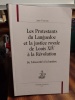 Les protestants du Languedoc et la justice royale de Louis XIV à la Révolution. De l'obscurité à la lumière. THOMAS Jack