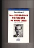 Jean Pierre-Bloch, un français du monde entier. René VERARD