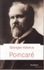 Poincaré. (POINCARE Raymond) / VALANCE Georges