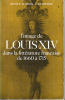 L'image de Louis XIV dans la littérature française de 1660 à 1715. (LOUIS XIV) / FERRIER-CAVERIVIERE Nicole