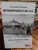 Métamorphoses d'une ville : Nîmes de la Renaissance aux Lumières. TEISSEYRE-SALLMANN Line