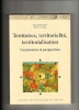 Territoires, territorialité, territorialisation. Controverses et perspectives. COLLECTIF / Martine VANIER