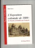 L'Exposition coloniale de 1889 : La Guyane présentée aux français. Odon ABBAL