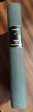 Poésie et collectivité, 1890-1914. le message social des Oeuvres poétiques de l'Unanimisme et de l'Abbaye. GUISAN Gilbert