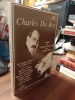 Charles Du Bos. [DU BOS Charles] BOUREL Dominique & JUIN Hubert