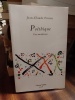 Po&eacute;thique. une autoth&eacute;orie. PINSON Jean-Claude 