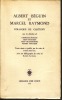 Albert Béguin et Marcel Raymond. Colloque de Cartigny. (BEGUIN Albert & RAYMOND Marcel) / GROTZER Pierre & al.
