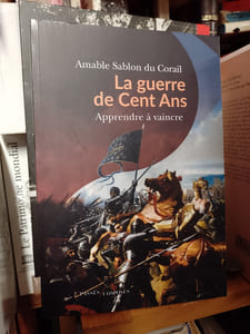 La guerre de cent ans. Apprendre à vaincre