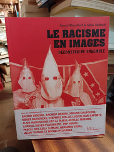 Le racisme en images. Déconstruire ensemble