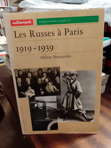 Les Russes à Paris, 1919-1939