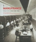 Manufrance, l'album d'un siècle, 1885-1985