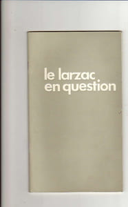 Le Larzac en question