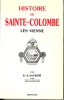 Histoire de Sainte-Colombe lès-Vienne. E.-J. SAVIGNE