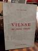 Vienne au passé simple. BOUVARD Jean