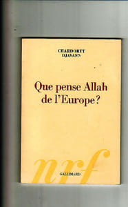 Que pense Allah de l'Europe ?