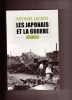 Les japonais et la guerre, 1937-1952. Michael LUCKEN