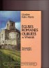 Eglises romanes oubliées du Vivarais. Claudiane FABRE-MARTIN / Henry AYGLON (photographies)
