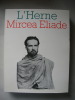 Mircea Eliade. (ELIADE Mircea) / TACOU Constantin, BANU Georges, IONESCO Marie-France & al.