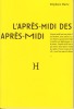 L'après-midi des après-midi. MARTE Stéphane