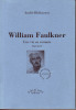 William Faulkner. Une vie en romans. (FAULKNER William) / BLEIKASTEN André