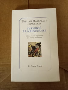 Ivanhoé à la rescousse !
