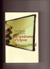 Le syndrome d'Ulysse. Santiago GAMBOA