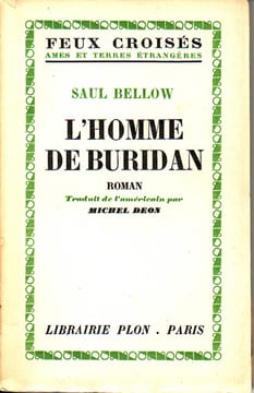 L'Homme de Buridan. BELLOW Saul