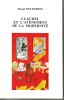 Claudel et l'avènement de la modernité. Création littéraire et culture européenne dans l'oeuvre théâtrale de Paul Claudel. (CLAUDEL Paul) / DETHURENS ...